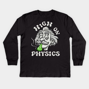 High On Physics Kids Long Sleeve T-Shirt